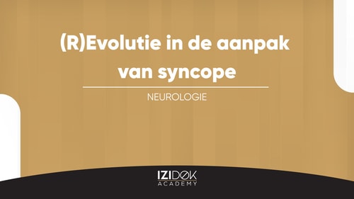 (R)Evolutie in de aanpak van syncope